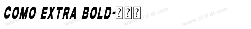 Como Extra Bold字体转换